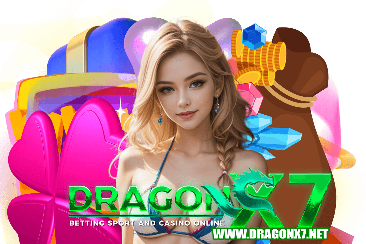 dragonx7 สล็อต